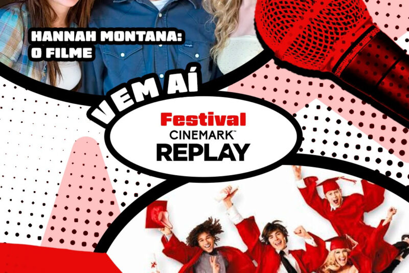 Festival Cinemark Replay: ‘High School Musical 3’ e ‘Hannah Montana – O Filme’ serão reexibidos com exclusividade por R$ 15