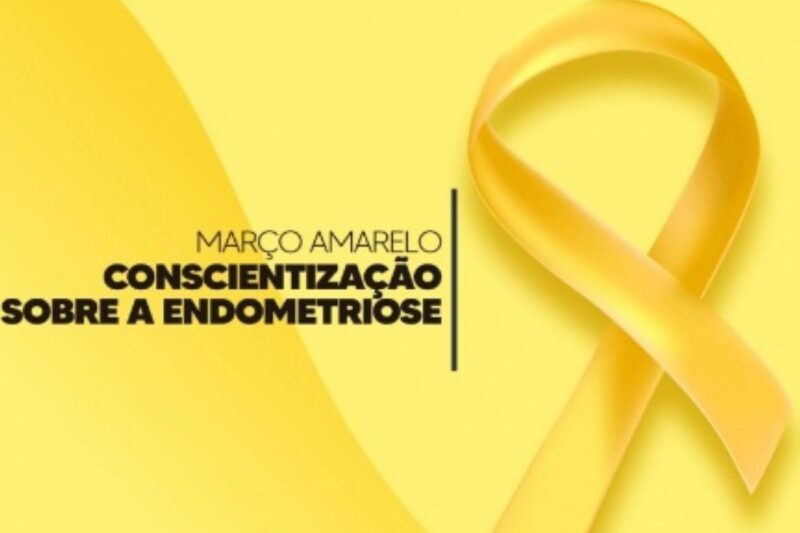 Março Amarelo alerta para a importância do diagnóstico precoce da endometriose