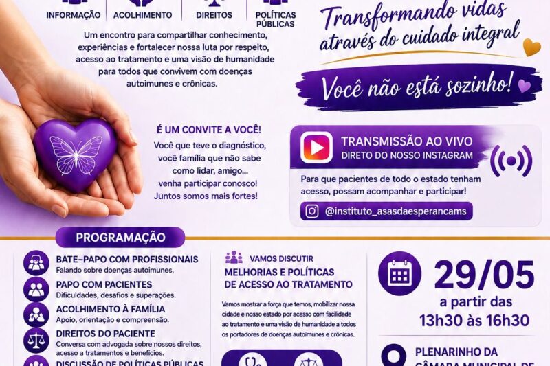 Campo Grande recebe 1º Fórum sobre doenças autoimunes e crônicas promovido pelo Instituto Asas da Esperança MS